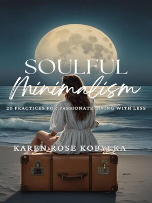 cover image of Soulful Minimalism